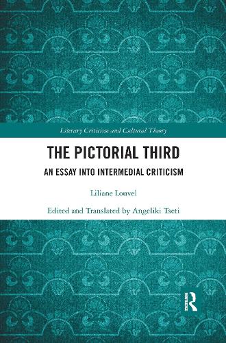 Паперова книга «The Pictorial Third: An Essay Into Intermedial Criticism», автор Ліліана Лувель - фото №1