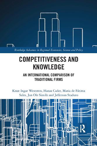 Бумажная книга «Competitiveness and Knowledge: An International Comparison of Traditional Firms», авторов Ханас Кадер, Ян Оле Симиля, Джефферсон Стадуто, Кнут Ингар Вестерен, Мария де Фатима Салес - фото №1
