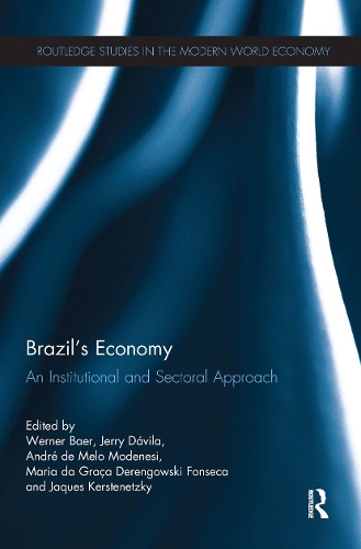 Бумажная книга «Brazil’s Economy: An Institutional and Sectoral Approach» - фото №1