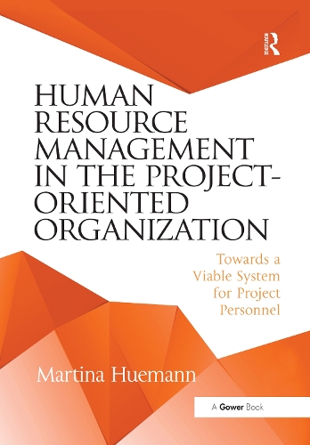 Паперова книга «Human Resource Management in the Project-Oriented Organization: Towards a Viable System for Project Personnel», автор Мартіна Г'юманн - фото №1