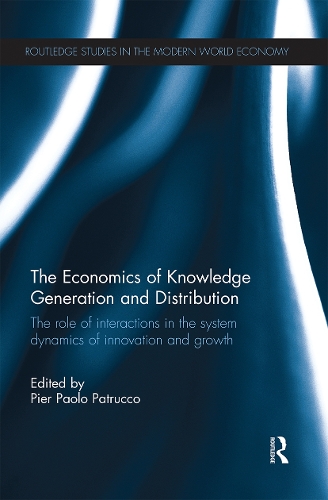 Бумажная книга «The Economics of Knowledge Generation and Distribution: The Role of Interactions in the System Dynamics of Innovation and Growth» - фото №1