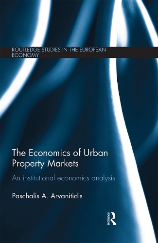 Паперова книга «The Economics of Urban Property Markets: An Institutional Economics Analysis», автор Пасхаліс Арванітідіс - фото №1