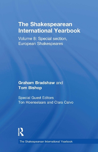 Паперова книга «The Shakespearean International Yearbook: Volume 8: Special section, European Shakespeares», авторів Грем Бредшоу, Том Бішоп - фото №1