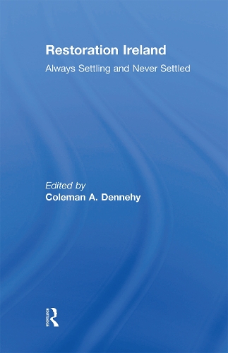 Бумажная книга «Restoration Ireland: Always Settling and Never Settled» - фото №1
