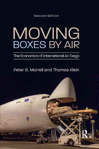 Бумажная книга «Moving Boxes by Air: The Economics of International Air Cargo», авторов Питер С. Моррелл, Томас Клейн - фото №1