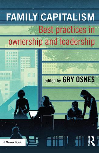 Бумажная книга «Family Capitalism: Best practices in ownership and leadership» - фото №1