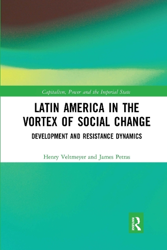 Бумажная книга «Latin America in the Vortex of Social Change: Development and Resistance Dynamics», авторов Генри Вельтмайер, Джеймс Петрас - фото №1