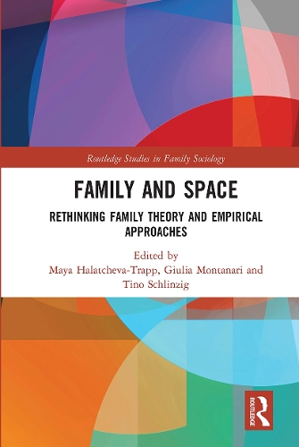 Бумажная книга «Family and Space: Rethinking Family Theory and Empirical Approaches» - фото №1