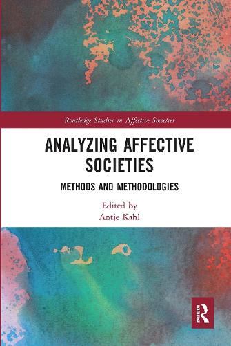 Паперова книга «Analyzing Affective Societies: Methods and Methodologies» - фото №1