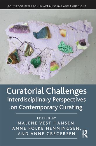 Бумажная книга «Curatorial Challenges: Interdisciplinary Perspectives on Contemporary Curating» - фото №1
