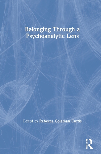 Паперова книга «Belonging Through a Psychoanalytic Lens» - фото №1