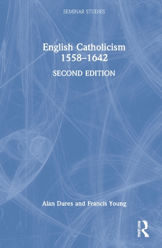 Паперова книга «English Catholicism 1558–1642», авторів Алан Дюрес, Френсіс Янг - фото №1