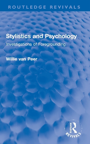 Паперова книга «Stylistics and Psychology: Investigations of Foregrounding», автор Віллі ван Пеер - фото №1