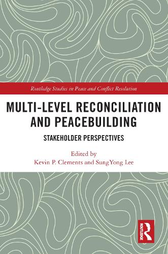 Паперова книга «Multi-Level Reconciliation and Peacebuilding: Stakeholder Perspectives» - фото №1