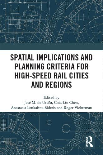 Бумажная книга «Spatial Implications and Planning Criteria for High-Speed Rail Cities and Regions» - фото №1