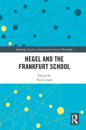 Паперова книга «Hegel and the Frankfurt School» - фото №1