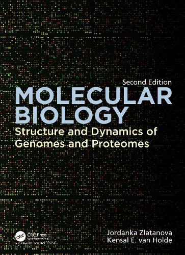 Паперова книга «Molecular Biology: Structure and Dynamics of Genomes and Proteomes», автор Йорданка Златанова - фото №1