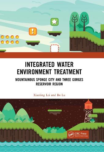 Бумажная книга «Integrated Water Environment Treatment: Mountainous Sponge City and Three Gorges Reservoir Region», авторов Бо Лу, Сяолин Лэй - фото №1