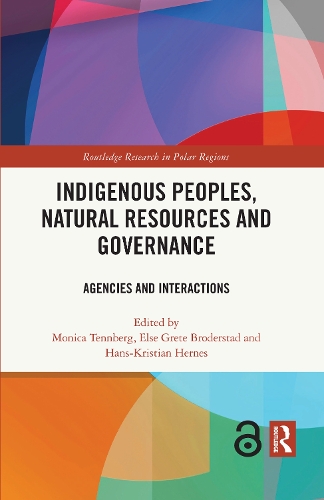 Бумажная книга «Indigenous Peoples, Natural Resources and Governance: Agencies and Interactions» - фото №1