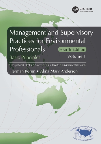 Бумажная книга «Management and Supervisory Practices for Environmental Professionals: Basic Principles, Volume I», авторов Альма Мэри Андерсон, Герман Корен - фото №1