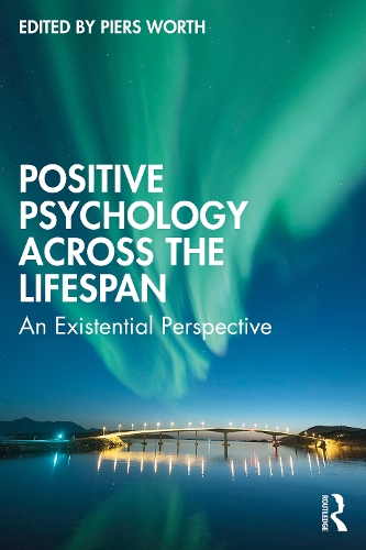 Бумажная книга «Positive Psychology Across the Lifespan: An Existential Perspective» - фото №1