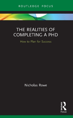 Бумажная книга «The Realities of Completing a PhD: How to Plan for Success», автор Николас Роу - фото №1