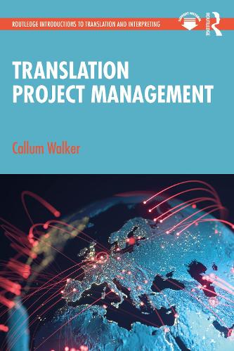 [object Object] «Translation Project Management», автор Каллум Вокер - фото №1