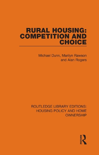 Бумажная книга «Rural Housing: Competition and Choice», авторов Алан Роджерс, Мэрилин Роусон, Майкл Данн - фото №1