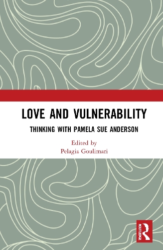 Бумажная книга «Love and Vulnerability: Thinking with Pamela Sue Anderson» - фото №1