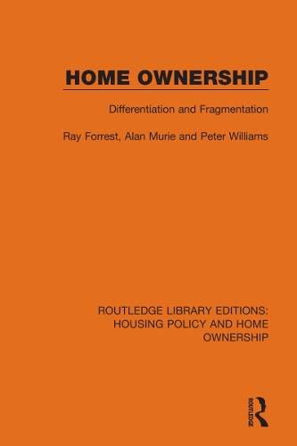 Бумажная книга «Home Ownership: Differentiation and Fragmentation», авторов Алан Мюри, Рэй Форрест - фото №1