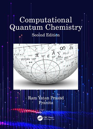 Паперова книга «Computational Quantum Chemistry», авторів Праніта, Рам Ятан Прасад - фото №1
