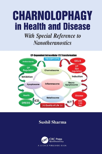 [object Object] «Charnolophagy in Health and Disease: With Special Reference to Nanotheranostics», автор Сушив Шарма - фото №1