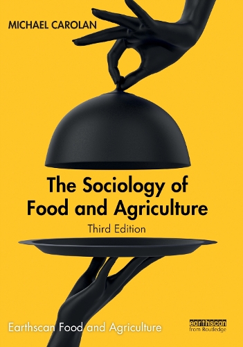Бумажная книга «The Sociology of Food and Agriculture», автор Майкл Каролан - фото №1
