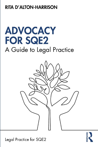 Паперова книга «Advocacy for SQE2: A Guide to Legal Practice», автор Ріта Д'Алтон-Гаррісон - фото №1