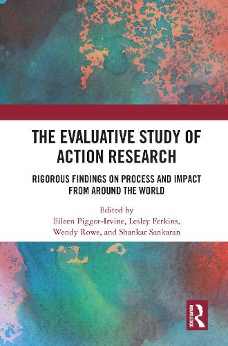 Паперова книга «The Evaluative Study of Action Research: Rigorous Findings on Process and Impact from Around the World» - фото №1
