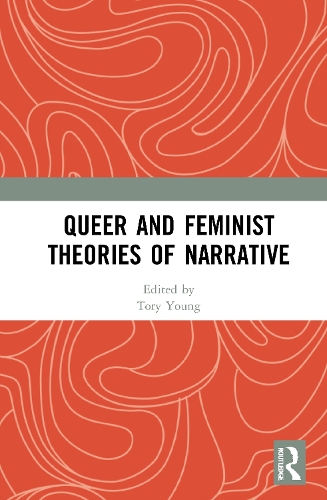 Бумажная книга «Queer and Feminist Theories of Narrative» - фото №1