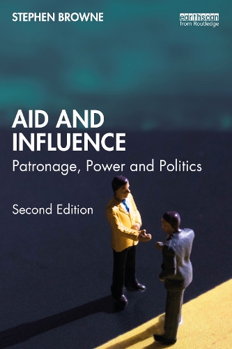 Бумажная книга «Aid and Influence: Patronage, Power and Politics», автор Стивен Браун - фото №1