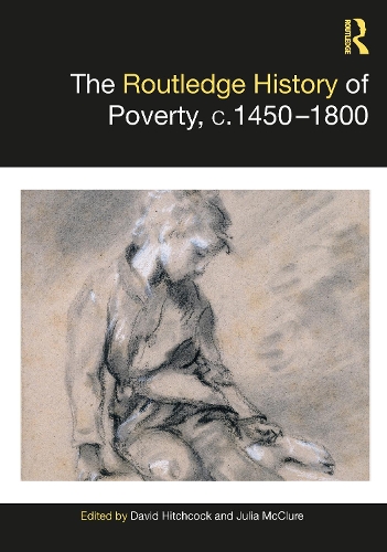 Бумажная книга «The Routledge History of Poverty, c.1450–1800» - фото №1