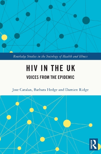 Паперова книга «HIV in the UK: Voices from the Epidemic», авторів Барбара Хедж, Дем'єн Рідж, Хосе Каталан - фото №1
