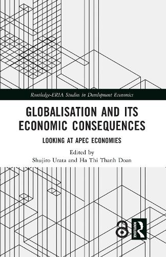 Паперова книга «Globalisation and its Economic Consequences: Looking at APEC Economies» - фото №1
