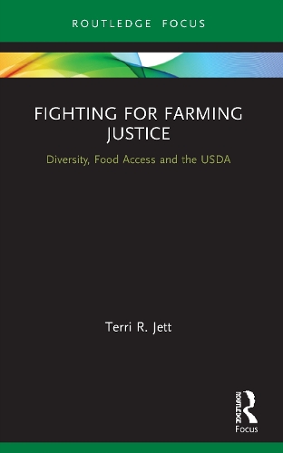 Паперова книга «Fighting for Farming Justice: Diversity, Food Access and the USDA», автор Террі Р. Джетт - фото №1