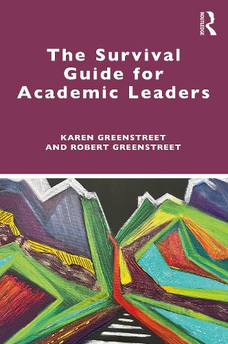Бумажная книга «The Survival Guide for Academic Leaders», авторов Карен Гринстрит, Роберт Гринстрит - фото №1
