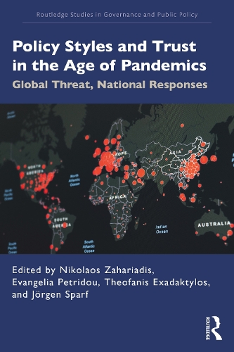 Бумажная книга «Policy Styles and Trust in the Age of Pandemics: Global Threat, National Responses» - фото №1