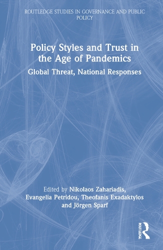 Паперова книга «Policy Styles and Trust in the Age of Pandemics: Global Threat, National Responses» - фото №1
