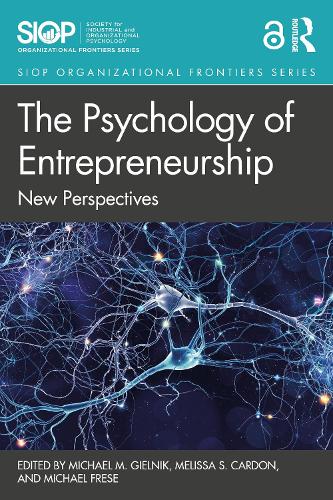 Бумажная книга «The Psychology of Entrepreneurship: New Perspectives» - фото №1