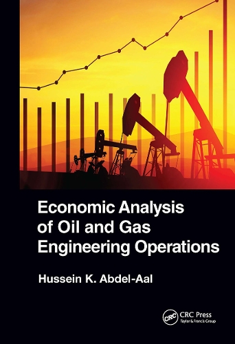 Паперова книга «Economic Analysis of Oil and Gas Engineering Operations», автор Хуссейн К. Абдель-Аал - фото №1