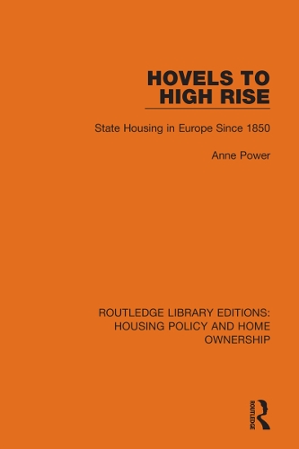 Бумажная книга «Hovels to High Rise: State Housing in Europe Since 1850», автор Энн Пауэр - фото №1