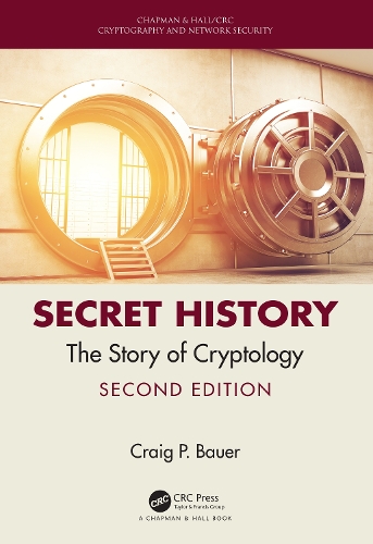Паперова книга «Secret History: The Story of Cryptology», автор Крейг Бауер - фото №1