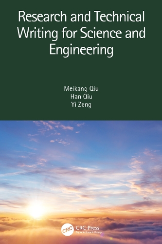 Паперова книга «Research and Technical Writing for Science and Engineering», авторів Хан Цю, Мейкан Цю, І Цзен - фото №1