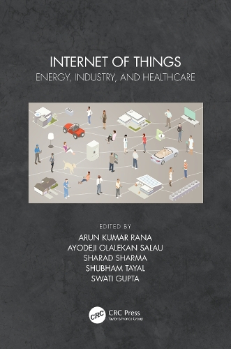 Бумажная книга «Internet of Things: Energy, Industry, and Healthcare» - фото №1